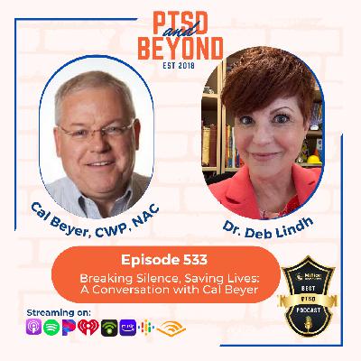 Breaking Silence, Saving Lives: A Conversation with Cal Beyer Breaking Silence, Saving Lives: A Conversation with Cal Beyer