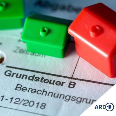 Bundesurteile: Neue Grundsteuer rechtens, Riester-Klausel kippt