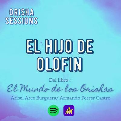 El hijo de Olofin