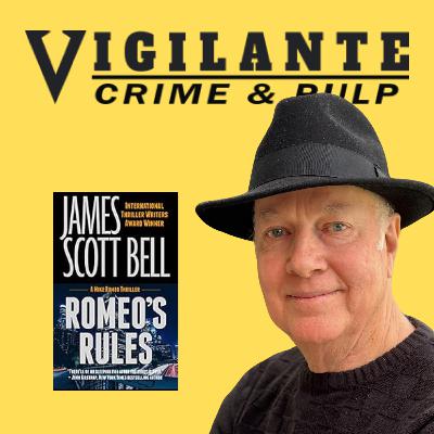 James Scott Bell and His Mike Romeo Thrillers James Scott Bell and His Mike Romeo Thrillers
