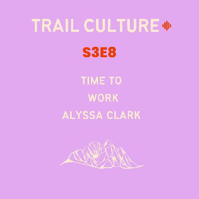 Time to work | Alyssa Clark