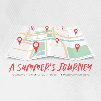 Pastor Leslie 8-10-25 A Summer's Journey Week 4