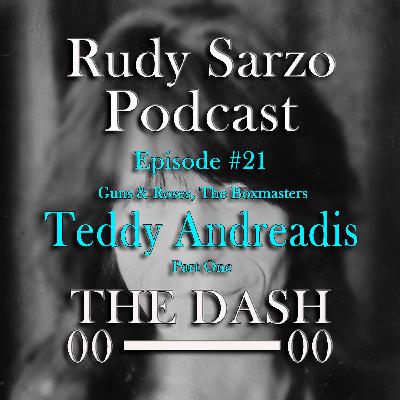 Teddy Andreadis Episode 21 Part 1