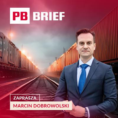 Czy Chiny odblokują polską granicę? PB BRIEF