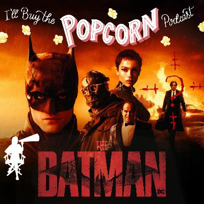 Ep.194 - The Batman Ep.194 - The Batman