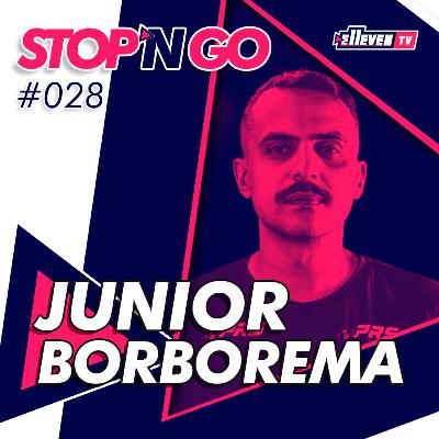JUNIOR BORBOREMA - Stop'n Go #028 JUNIOR BORBOREMA - Stop'n Go #028