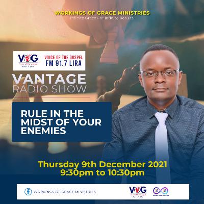 Rule In The Midst Of Your Enemies