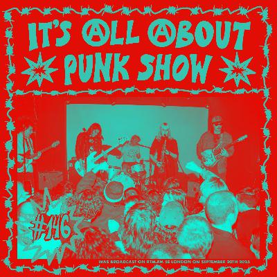 It's All About Punk Show #146 (September 20th 2025) It's All About Punk Show #146 (September 20th 2025)