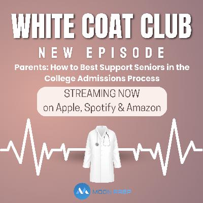 Parents: How to Best Support Seniors in the College Admissions Process