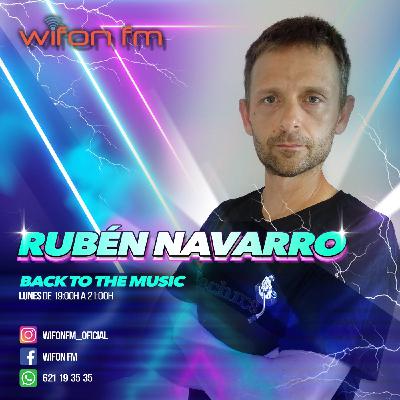 WifonFM - Back To the Music Temporada 3 edición 26 4/3/2024 con Ruben Navarro
