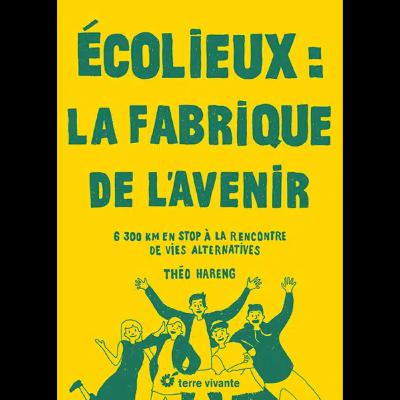 Ecolieux - La fabrique de l'avenir