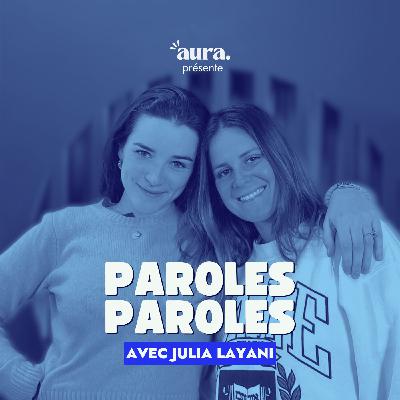 JULIA LAYANI - La parole m’a rendue libre