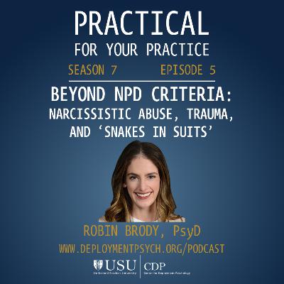 Beyond NPD Criteria: Narcissistic Abuse, Trauma, and 'Snakes in Suits' Beyond NPD Criteria: Narcissistic Abuse, Trauma, and 'Snakes in Suits'
