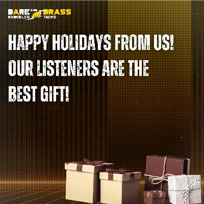 Happy Holidays! Our listeners are the greatest gift! Happy Holidays! Our listeners are the greatest gift!