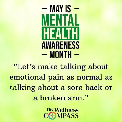 "Let's Normalize Conversations with One Another  about Our Mental Health"