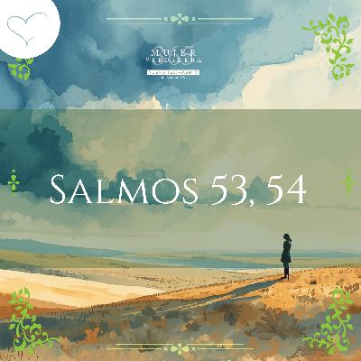 Día 94 | Salmos 53 y 54 Día 94 | Salmos 53 y 54