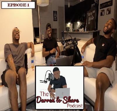The Darren to Share Podcast : Episode 1 - Engineers Kodi & O'Neil The Darren to Share Podcast : Episode 1 - Engineers Kodi & O'Neil