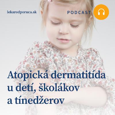 Atopická dermatitída u detí a tínedžerov