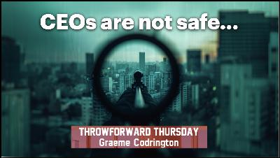 ThrowForward Thursday 173: CEOs are not safe