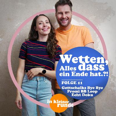 #11 Wetten, dass... Alles ein Ende hat.!?