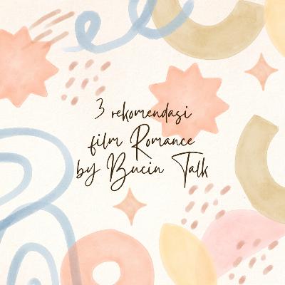 Rekomendasi Film Bucin Rekomendasi Film Bucin