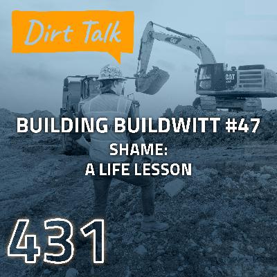 Shame:  A Life Lesson (Building BuildWitt #47) - DT431