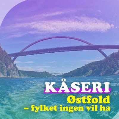 Episode 29: Norges uønskede barn: Østfoldingen.