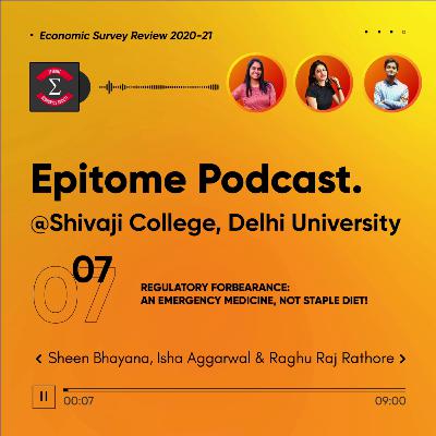 Chapter 07 // Regulatory Forbearance: An Emergency Medicine, Not Staple Diet! Chapter 07 // Regulatory Forbearance: An Emergency Medicine, Not Staple Diet!