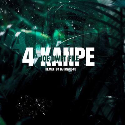 4 KAMPE REMIX BY M45