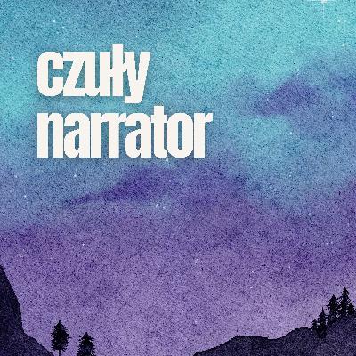 Czuły Narrator - zwiastun podcastu