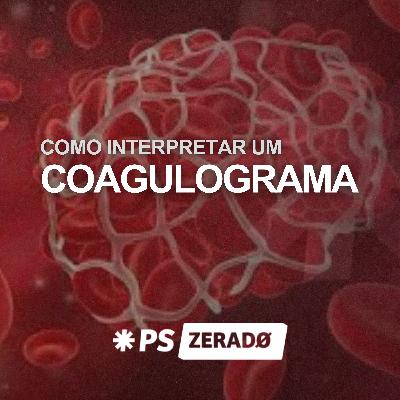 Como interpretar o COAGULOGRAMA