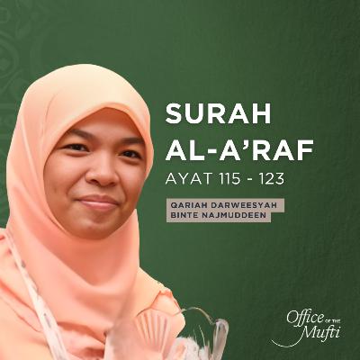 Surah Al-Aʿrāf (7:115–123) Surah Al-Aʿrāf (7:115–123)