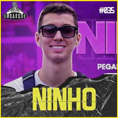 NINHO - Sala de Embarque #035