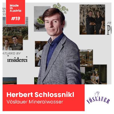 Wir wollen Veränderung – also müssen wir auch Fehler zulassen. Entscheidend ist, dass wir lernen. Herbert Schlossnikl, Vöslauer Mineralwasser #19
