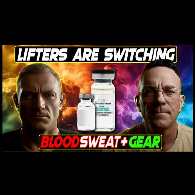 Blood Sweat & Gear 329 Why Lifters Are Switching Compounds — PED Trends That Will Define 2026