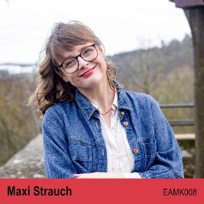 Folge 08: Maxi Strauch