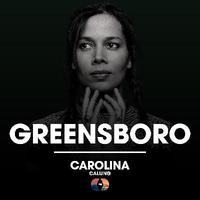 Greensboro: the Crossroads of Carolina