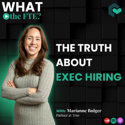 The Truth About Exec Hiring