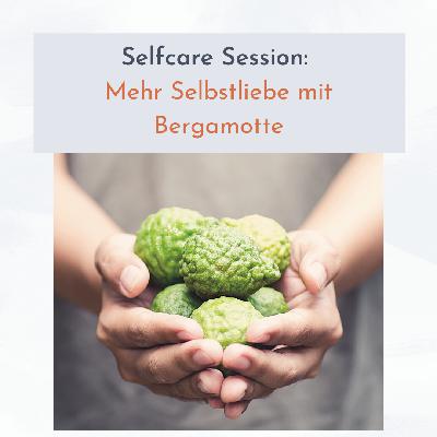 Journaling-Session: Mehr Selbstliebe mit Bergamotte
