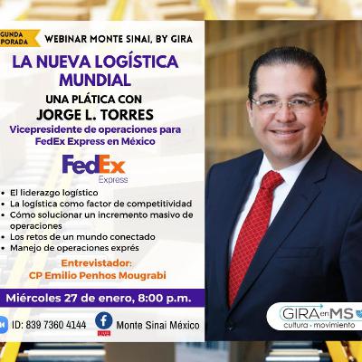 #2 T2 FEDEX- LA NUEVA LOGISTICA MUNDIAL- JORGE L. TORRES #2 T2 FEDEX- LA NUEVA LOGISTICA MUNDIAL- JORGE L. TORRES
