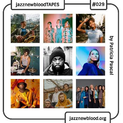 JazznewbloodTAPES #029 JazznewbloodTAPES #029