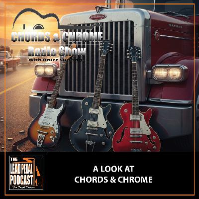 From Trucks to Tunes | Highlights from the Chords & Chrome Show: LP1551
