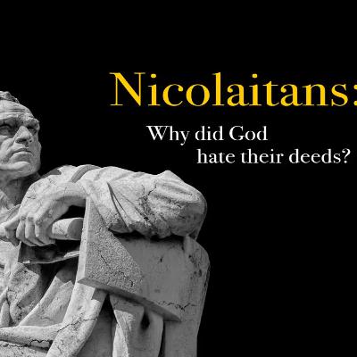 Nicolaitan Churches Vs Church of Christ Nicolaitan Churches Vs Church of Christ