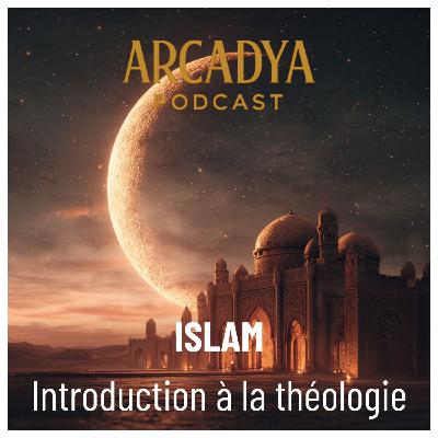 ISLAM - INTRODUCTION A LA THEOLOGIE