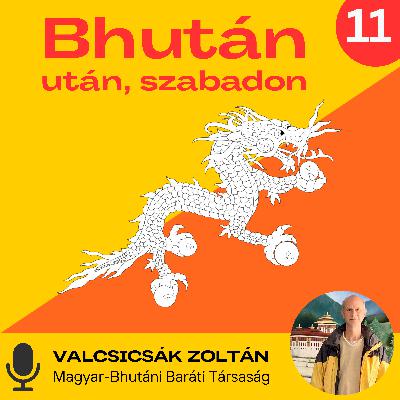 #11 A bhutáni erdők magyar mérnöke - INTERJÚ Darabant Andrással