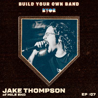 Jake Thompson of Mile End: How consistent touring and building a strong local scene is still an effective way to grow as a band Jake Thompson of Mile End: How consistent touring and building a strong local scene is still an effective way to grow as a band