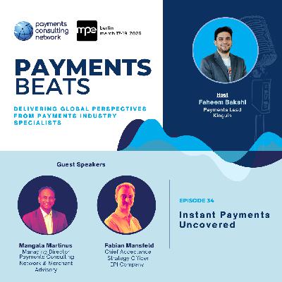 Instant Payments Uncovered