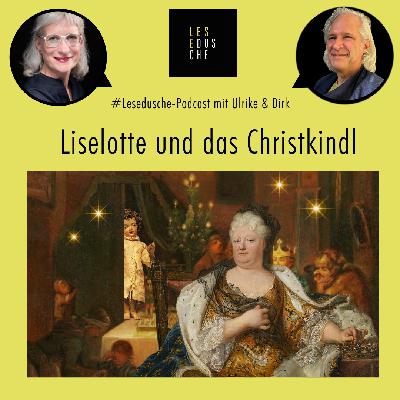 Liselotte von der Pfalz, Weihnachten und das Christkind