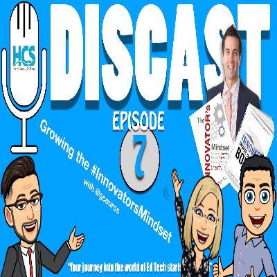 S2:E1 Growing the #InnovatorsMindset with @gcouros S2:E1 Growing the #InnovatorsMindset with @gcouros
