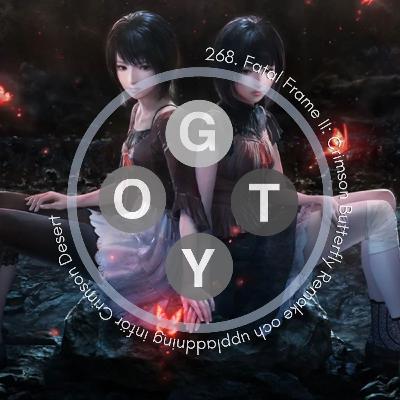 268. Fatal Frame II: Crimson Butterfly Remake och uppladdning inför Crimson Desert